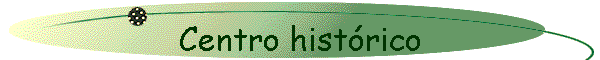 Centro histrico